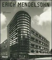 Erich Mendelsohn (1887-1953) Compra Oggi Stesso