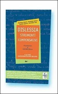 Reso Gratuito Dislessia. Strumenti compensativi