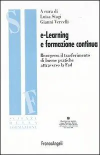 Ultime Pezzi E-Learning e formazione continua. Risorgeco il trasferimento di buone pratiche attraverso la Fad