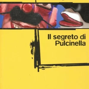 Economico Il segreto di Pulcinella
