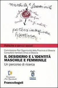 Ultima Occasione Il desiderio e l‘identità maschile e femminile