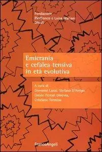 Emicrania e cefalea tensiva in età evolutiva Occasione Imperdibile