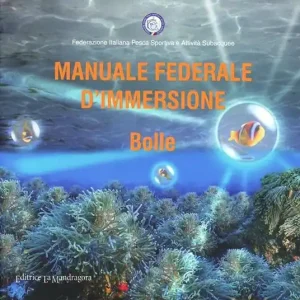 Offerta Speciale Manuale federale d‘immersione. Bolle
