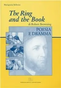 Scelto Dai Clienti The ring and the book di Robert Browning. Poesia e dramma