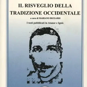 Il risveglio della tradizione occidentale Compra Online