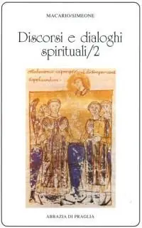 Discorsi e dialoghi spirituali. Vol. 2 Spedizione Espresso