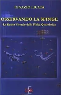 Osservando la sfinge. La realtà virtuale della fisica quantistica Promozione