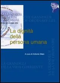 Prezzo Conveniente La dignità della persona umana