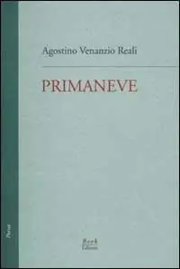 Primaneve. Le tre raccolte edite (1986, 1987, 1988) Prezzo Conveniente