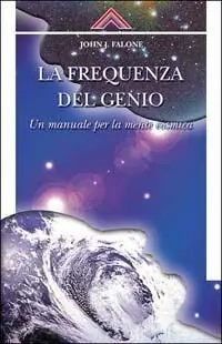 Economico La frequenza del genio. Un manuale per la mente cosmica