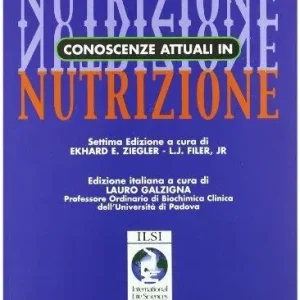 Conoscenze attuali in nutrizione Ultime Pezzi