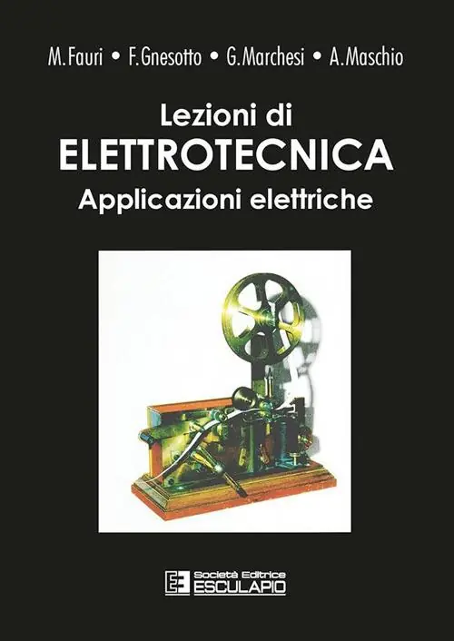 Lezioni di elettrotecnica. Vol. 2 Applicazioni elettriche Prezzo Di Fabbrica