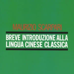 Breve introduzione alla lingua cinese classica Sconto