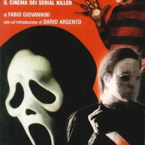 Super Prezzo Movie maniacs. Il cinema dei serial killer