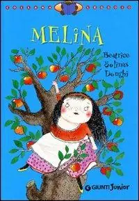 Promo Stagionale Melina. Ediz. illustrata