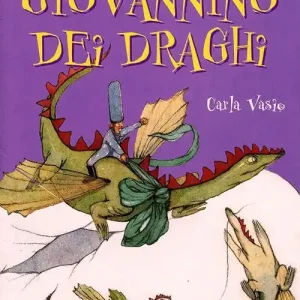 Giovannino dei draghi. Ediz. illustrata Prezzo Scontato