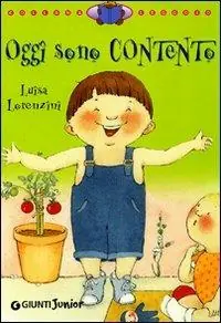 Occasione Imperdibile Oggi sono contento. Ediz. illustrata