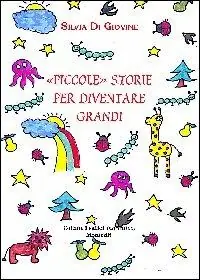 Piccole storie per diventare grandi Compra Adesso