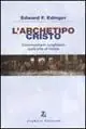 L‘archetipo Cristo. Commentario junghiano sulla vita di Cristo Economico