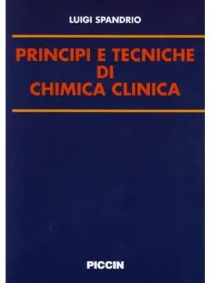 Principi e tecniche di chimica clinica Occasione