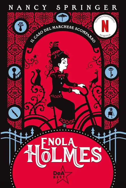 Ultima Occasione Il caso del marchese scomparso. Enola Holmes. Vol. 1