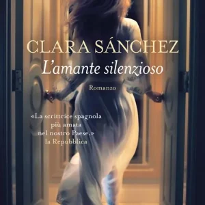 Acquista Ora L‘ amante silenzioso