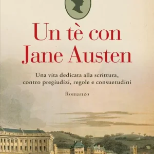 Un tè con Jane Austen Consegna Rapida