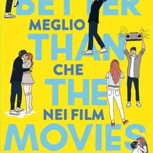 Better than the movies. Meglio che nei film Di Tendenza