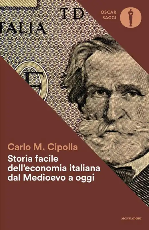 Storia facile dell‘economia italiana dal Medioevo a oggi Nuova Collezione