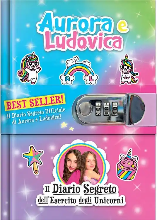 Il diario segreto dell‘esercito degli unicorni. Aurora e Ludovica. Ediz. a colori. Con QR code Compra Adesso