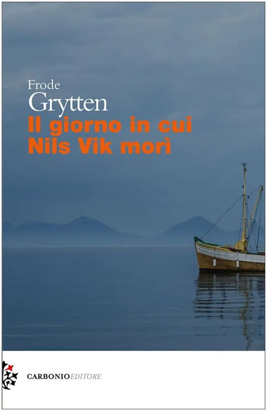 Il giorno in cui Nils Vik morì Spedito Oggi