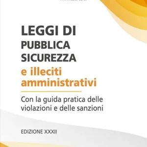 Leggi di pubblica sicurezza e illeciti amministrativi Prezzo Scontato