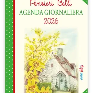 Agenda giornaliera 2026. Pensieri belli Novità