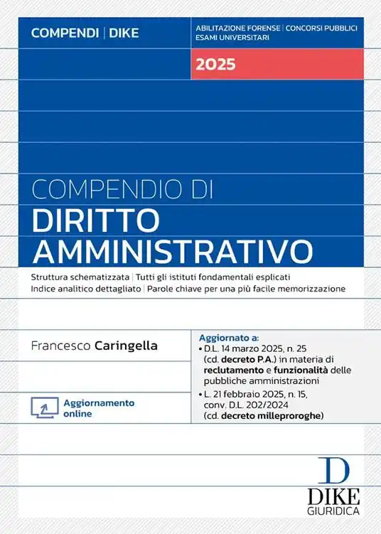 Compendio di diritto amministrativo 2025. Con aggiornamento online Ultime Pezzi