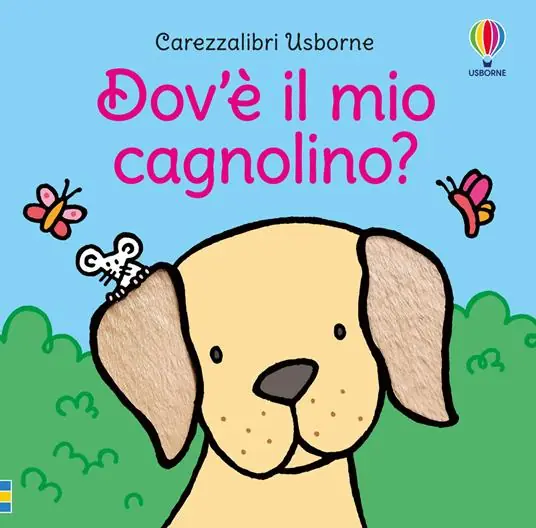 Ultime Pezzi Dov’è il mio cagnolino? Ediz. a colori
