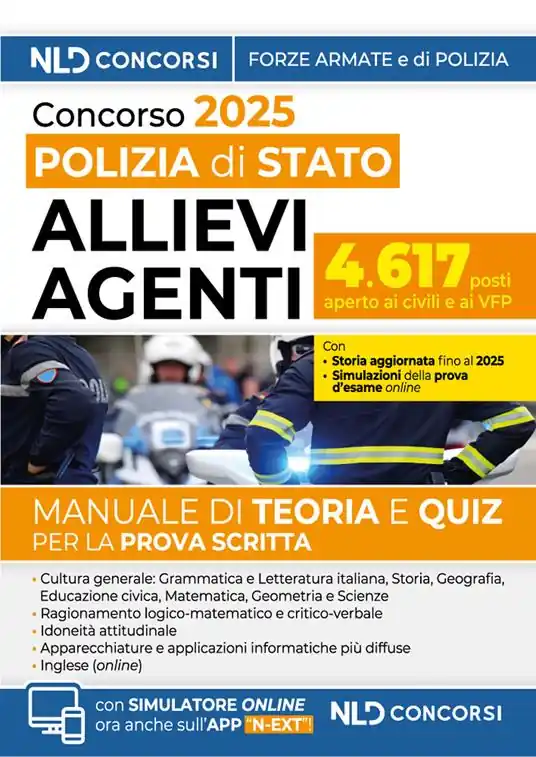 Concorso 4617 allievi agenti della Polizia di Stato. Manuale con Teoria e quiz 2025. Con simulatore online Di Tendenza