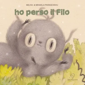 Ho perso il filo. Ediz. a colori Vendita Finale