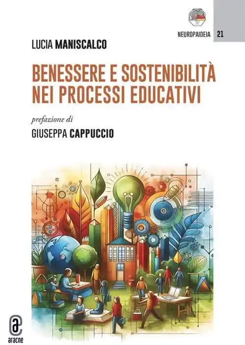 Benessere e sostenibilità nei processi educativi Quantità Limitata