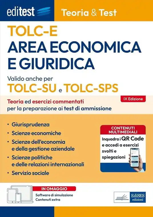 EdiTEST. Area economica e giuridica. Teoria & test. Nozioni teoriche ed esercizi commentati per la preparazione ai test di accesso. Con software di simulazione Promozione Esclusiva