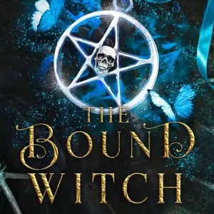 The Bound Witch. Le cronache delle ossa. Vol. 3 Subito Disponibile