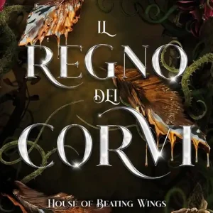 House of beating wings. Il regno dei corvi Economico