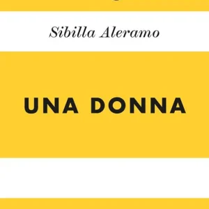 Acquista Ora Una donna. Ediz. 70° anniversario