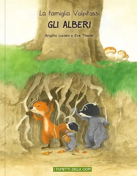 Gli alberi. La famiglia Volpitassi racconta Prezzo Scontato