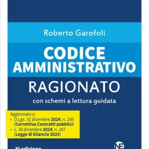 Codice ragionato di diritto amministrativo 2025. Con aggiornamenti online Non Perdere
