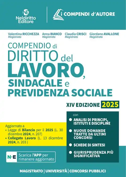 Compendio di diritto del lavoro, sindacale e della previdenza sociale. Con app Quantità Limitata