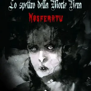 Nosferatu. Lo spettro della Morte Nera Ultime Pezzi