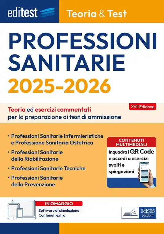 Offerta Del Giorno EdiTEST. Professioni sanitarie. Teoria & test. Teoria ed esercizi commentati per la preparazione ai test di ammissione. Con software di simulazione