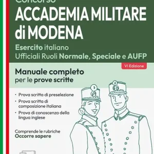 Concorso Accademia militare di Modena. Ufficiali Esercito italiano. Teoria e test per le prove scritte. Con software di simulazione Ordina Subito