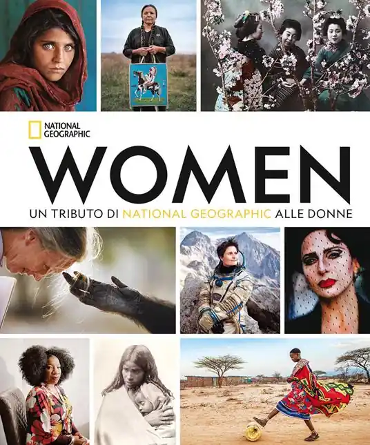 Women. Un tributo di National Geographic alle donne. Ediz. compact Promo Stagionale