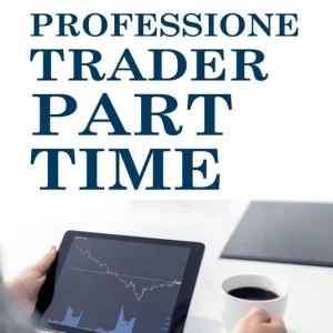 Offerta Limitata Professione trader part time